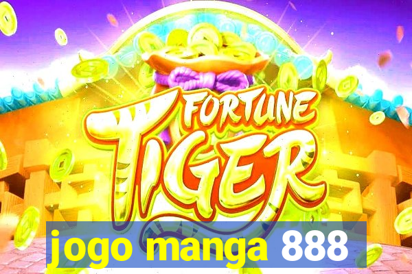 jogo manga 888